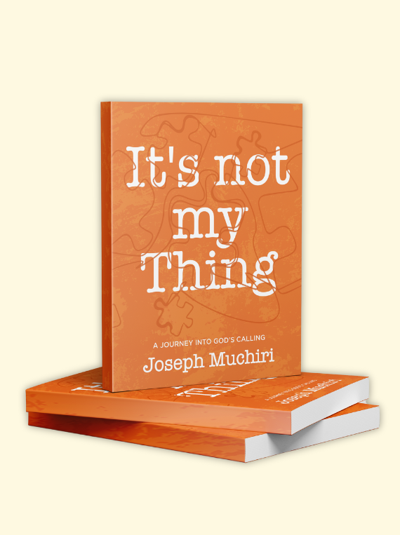 Joseph Muchiri Books Its not my thing